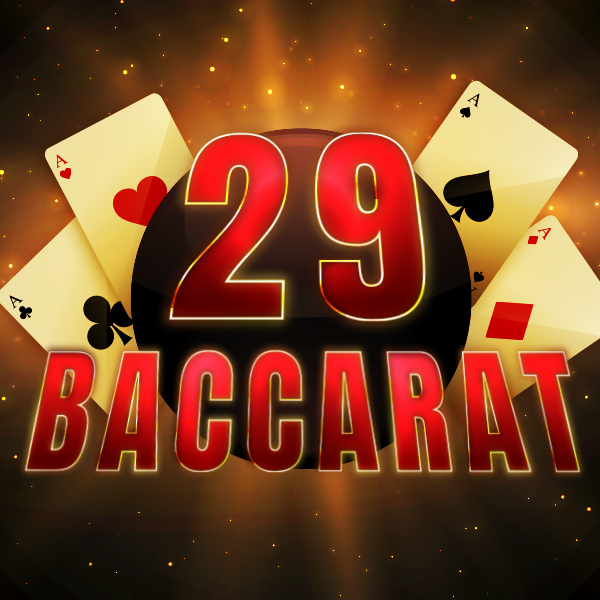 Baccarat 29